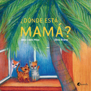 ¿Dónde está mamá?